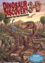 Cover of: Dinosaur discovery 3-D: construct your own velociraptor