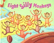 Cover of: Eight Silly Monkeys by Steve Haskamp, Steve Haskamp