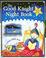 Cover of: The Good Knight Night Book (A Picture Riddle Book)