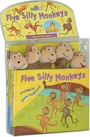 Cover of: Five Silly Monkeys by Steve Haskamp, Steve Haskamp