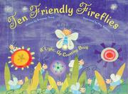 Cover of: Ten Friendly Fireflies: A Light-up Counting Book