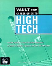 Cover of: High Tech: The Vault.com Career Guide to the High Tech Industry (Vault Reports)