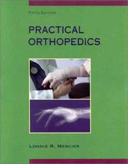 Cover of: Practical Orthopedics (Practical Orthopedics (Mercier))