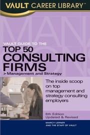 Cover of: Vault Guide to the Top 50 Consulting Firms: Management and Strategy (Vault Career Library)