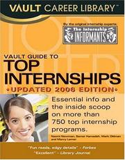 Cover of: Vault Guide to Top Internships, 2006 Edition (Vault Guide to Top Internships) by Samer Hamadeh