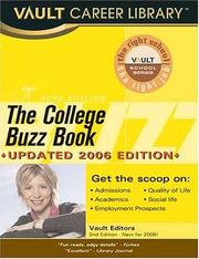 Cover of: The College Buzz Book, 2006 Edition (College Buzz Book) by Vault Editors
