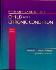 Cover of: Primary Care of the Child with a Chronic Condition