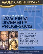 Cover of: Vault/MCCA Guide to Law Firm Diversity Programs, 2007 Edition (Vault/MCCA Guide to Law Firm Diversity Program)