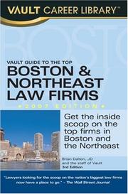 Cover of: Vault Guide to the Top Boston & Northeast Law Firms, 2007 Edition (Vault Guide to the Top Boston & Northeast Law Firms)
