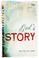 Cover of: God's Story As Told by John (ESV Bible)