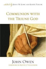 Cover of: Communion with the Triune God by John Owen