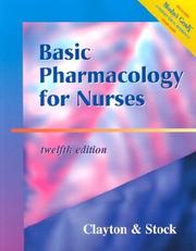 Cover of: Basic pharmacology for nurses by Clayton, Bruce D.