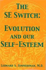 Cover of: The SE Switch: Evolution and Our Self-Esteem