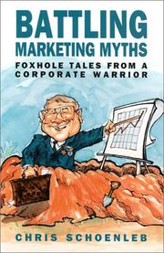 Battling marketing myths by Chris Schoenleb
