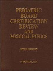 Cover of: Pediatric Board Certification Review: An Excellent Guide, An Essential Tool for Board Certification