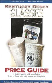 Cover of: Kentucky Derby Glasses Price Guide, 2000-2001 Edition (Kentucky Derby Glasses Price Guide)