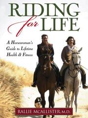 Cover of: Riding for Life: A Horsewoman's Guide to Lifetime Health & Fitness