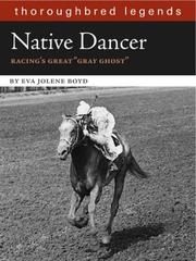 Cover of: Native Dancer: Thoroughbred Legend (Thoroughbred Legends (Unnumberd))