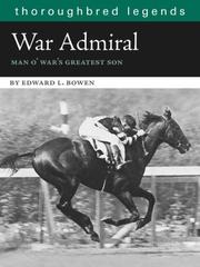 War Admiral by Edward L. Bowen