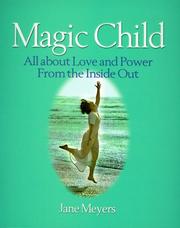 Magic child by Jane Meyers