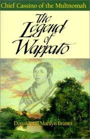 Cover of: The legend of Wappato by Donald Willson Bruner