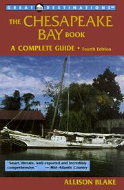 Cover of: The Chesapeake Bay Book: A Complete Guide (Chesapeake Bay Book)