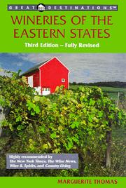 Cover of: Great Destinations the Wineries of the Eastern States (3rd Edition) (Wineries of the Eastern States)