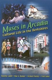 Cover of: Muses in Arcadia: cultural life in the Berkshires