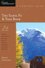 Cover of: The Santa Fe & Taos Book: Great Destinations: A Complete Guide, Seventh Edition (Santa Fe and Taos Book)