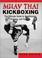 Cover of: Muay Thai kickboxing