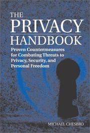 Cover of: The Privacy Handbook: Proven Countermeasures for Combating Threats to Privacy, Security, and Personal Freedom