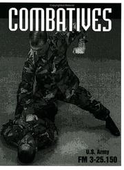 Cover of: Combatives: FM 3-25.150