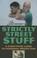 Cover of: Strictly Street Stuff