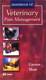 Cover of: Handbook of Veterinary Pain Management by James S. Gaynor, William W. Muir