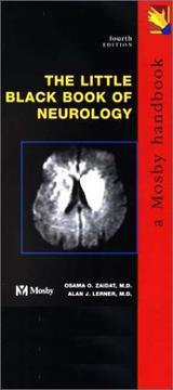 The little black book of neurology by Osama O. Zaidat, Alan J. Lerner