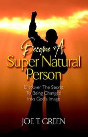 Cover of: Become a Super Natural Person