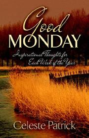 Cover of: Good Monday by Celeste Patrick, Celeste Patrick