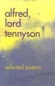 Cover of: Alfred, Lord Tennyson Selected Poems
