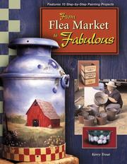 Cover of: From Flea Market to Fabulous | Kerry Trout