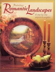 Cover of: Painting Romantic Landscapes by Sharon Buononato