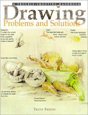 Cover of: Drawing Problems and Solutions by Trudy Friend