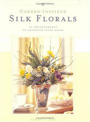 Cover of: Garden-inspired silk florals