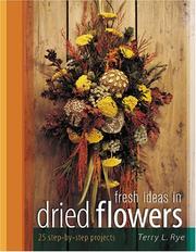 Cover of: Fresh ideas in dried flowers