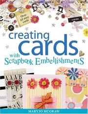 Cover of: Creating cards with scrapbook embellishments
