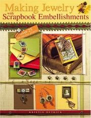 Cover of: Making jewelry with scrapbook embellishments