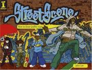 Cover of: Street Scene: How to Draw Graffiti-Style