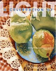 Cover of: A Celebration of Light: Painting the Textures of Light in Watercolor