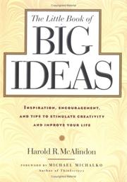 Cover of: The little book of big ideas by Harold R. McAlindon