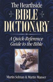 Cover of: The Hearthside Bible Dictionary: A Quick-Reference Guide to the Bible (The Hearthside Reference Library)