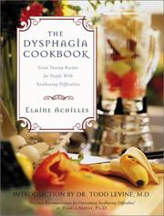 The Dysphagia Cookbook by Elayne Achilles